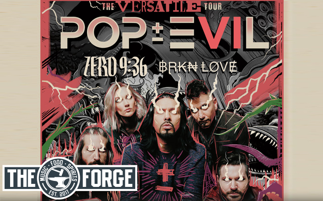 Pop Evil at The Forge is Postponed. Hang on to your tickets as they will be valid for the rescheduled date that is TBA.