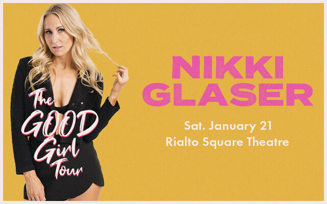 Win Tickets to Nikki Glaser with Elwood!