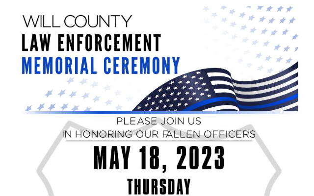 Police Chiefs Association of Will County presents the 42nd Annual Law Enforcement Memorial Day