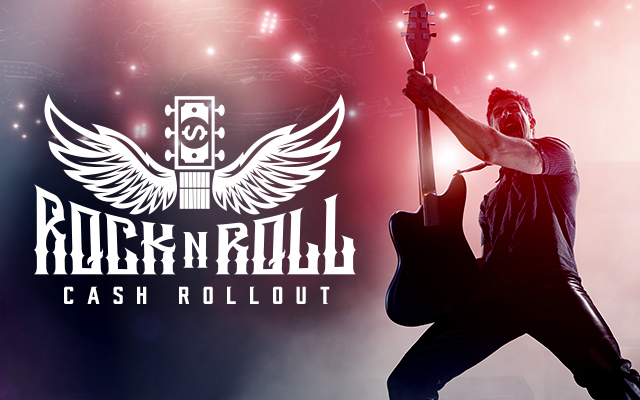 Win $2,000 with the ROCK 'n ROLL CASH ROLLOUT!